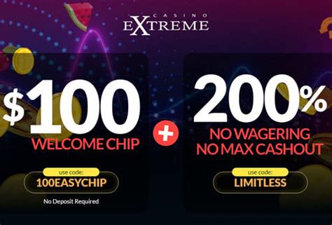 casino extreme no deposit|$100 free casino no deposit.